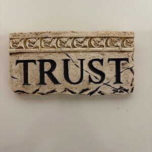 Trust Decorative Wall Plaque Ornate Stone Looking